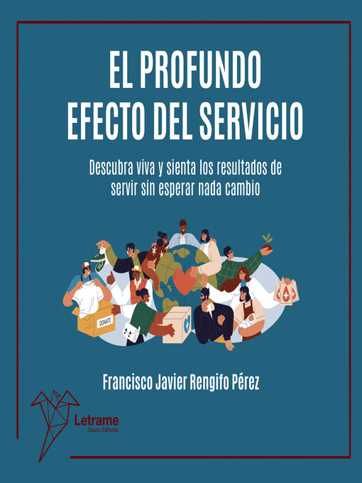 Cover image for El profundo efecto del servicio